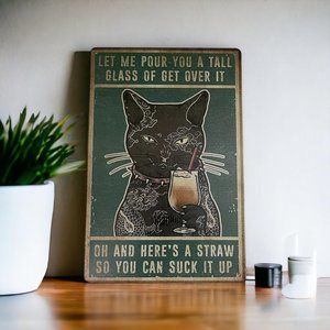 Funny Vintage Sign, Black Cat Metal Sign Let Me Pour You a Tall , 12x8 inches